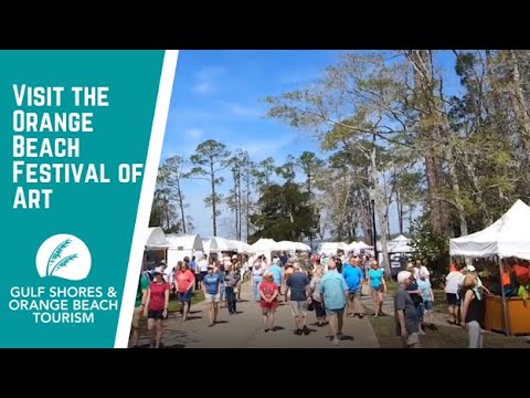 Play the video titled Visit the Orange Beach Festival of Art | Things to Do in Gulf Shores & Orange Beach